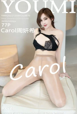 [Youmihui]Vol.0876_Carol Zhou Yanxi (high-definition large picture) (78 Photos)