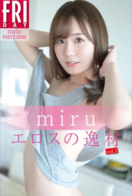 [Japanese Mantle]miru《FRIDAY_Eros Talent Vol.1》 (62 Photos)