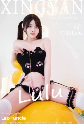 [XINGYAN Xingyan Society]2025.05.22 Vol.349 Bai Lululu Black Sex Full Version No Watermark Photo[59P]